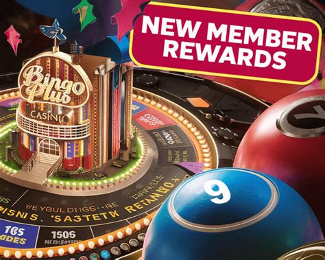 New Member Bingo Plus Net Rewards System .